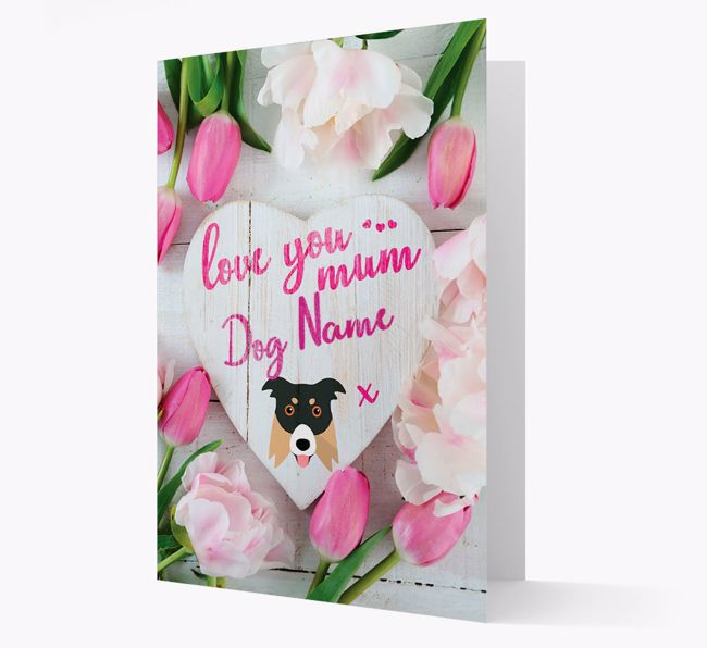 'Love You Mum' - Personalised {breedFullName} Card